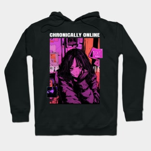 Chronically Online Anime Girl vol 3 Hoodie